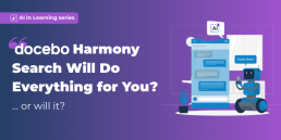 Docebo Harmony Search AI assistant helping learners find training in an LMS